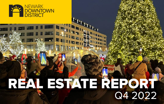 Downtown Newark Real Estate Report, Q4 2022